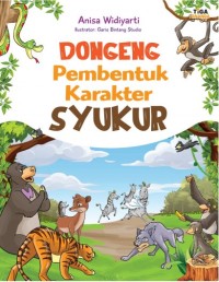 Image of DONGENG PEMBENTUK KARAKTER SYUKUR