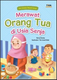 Image of MERAWAT ORANGTUA DI USIA SENJA