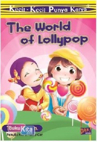 Image of THE WORLD OF LOLLYPOP